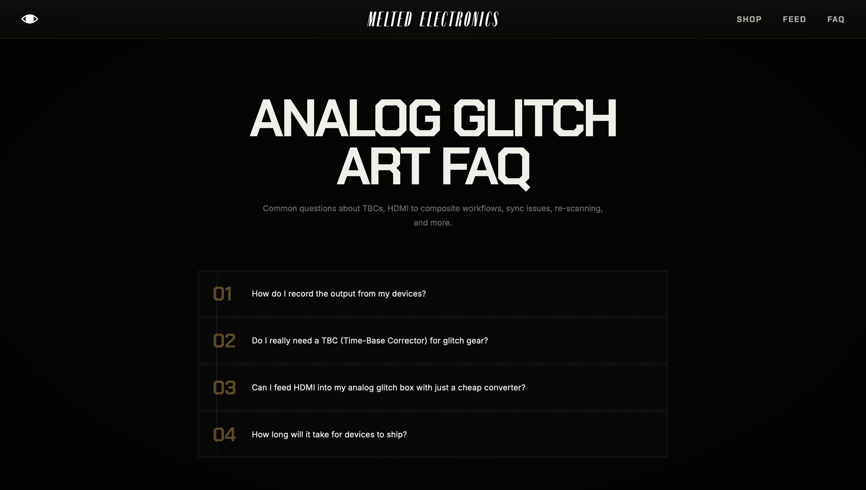 Melted Electronics FAQ page.
